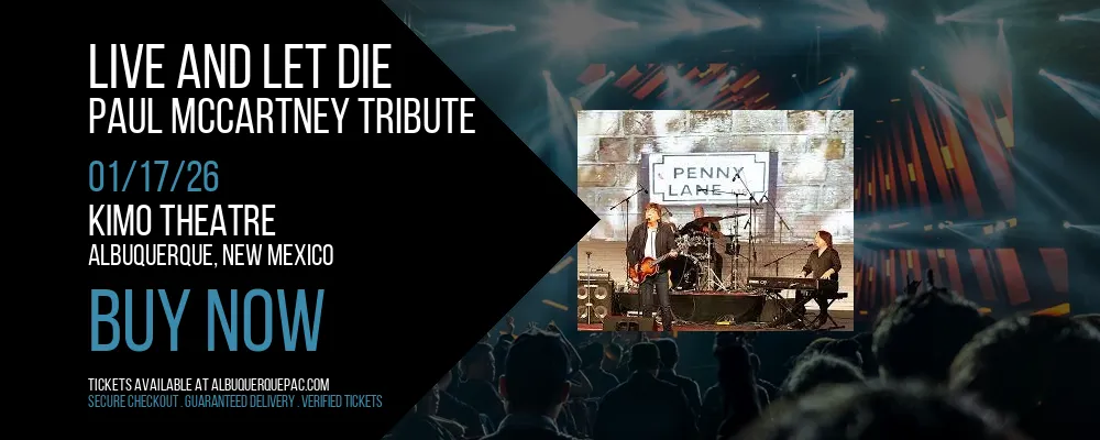 Live And Let Die at Kimo Theatre