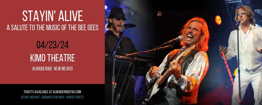 Stayin' Alive - A Salute To The Music of The Bee Gees at Kimo Theatre