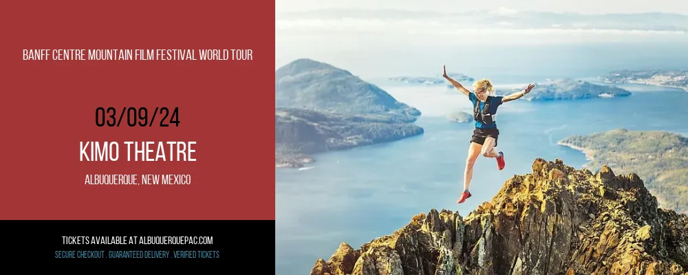 Banff Centre Mountain Film Festival World Tour at Kimo Theatre